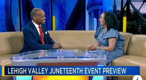 Lehigh Valley Juneteenth Event Preview
